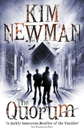 The Quorum by Kim Newman 9781781165546