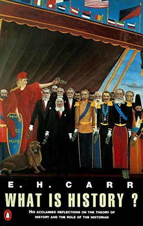 What is History? by E. H. Carr 9780140135848 [USED COPY]