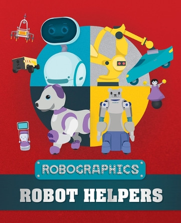 Robot Helpers by Clive Gifford 9781499454420