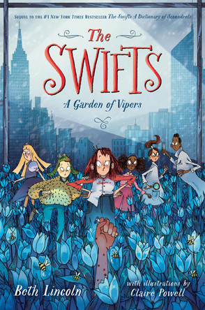 The Swifts: A Garden of Vipers by Beth Lincoln 9798217001989