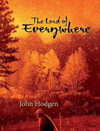 The Lord of Everywhere by John Hodgen 9780899241654