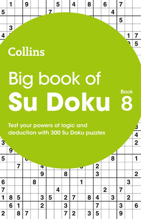 Big Book of Su Doku 8: 300 Su Doku puzzles by Collins Puzzles 9780008403942 [USED COPY]