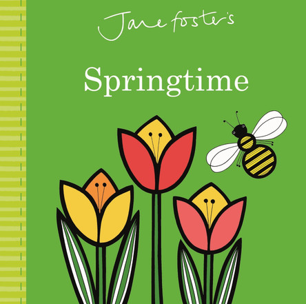 Jane Foster's Springtime by Jane Foster 9781787411104 [USED COPY]