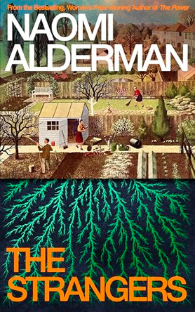 The Strangers by Naomi Alderman 9780241777664