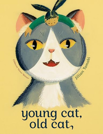 Young Cat, Old Cat by Jillian Tamaki 9780593694312