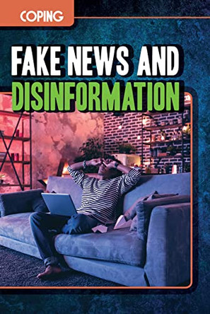Fake News and Disinformation by Robin Bauser 9781499473650