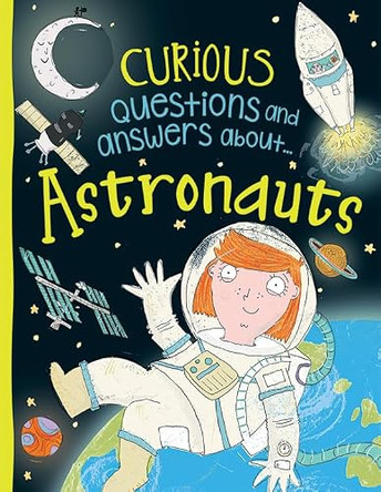 Astronauts by Sue Becklake 9781499487664