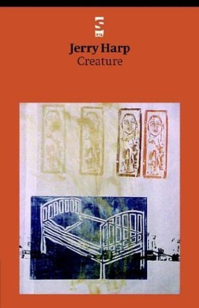 Creature by Jerry Harp 9781844710287