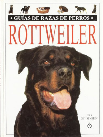 Rottweiler by Urs Ochsenbein 9788428211116
