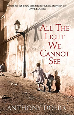 All the Light We Cannot See by Anthony Doerr 9780007548675 [USED COPY]