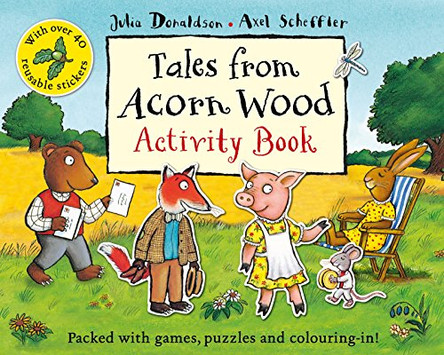 Tales From Acorn Wood Activity Book by Julia Donaldson 9780330534246 [USED COPY]