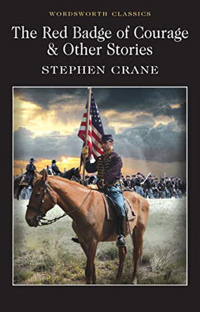 The Red Badge of Courage & Other Stories by Stephen Crane 9781853260841 [USED COPY]