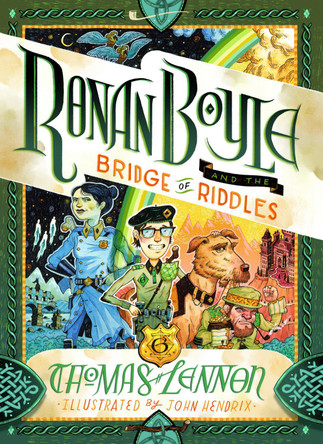 Ronan Boyle and the Bridge of Riddles (Ronan Boyle #1) by Thomas Lennon 9781419734915