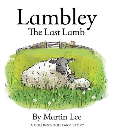 Lambley the Last Lamb by Martin Lee 9781917829380