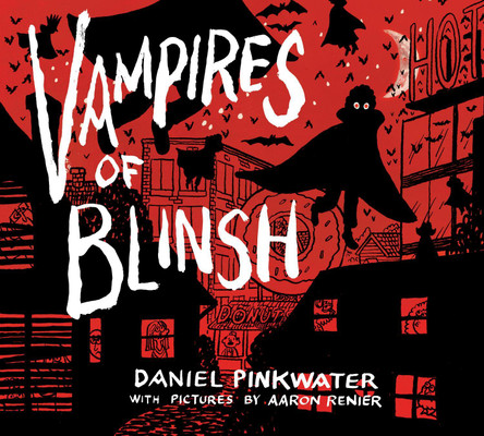 Vampires of Blinsh by Daniel Pinkwater 9781419746819