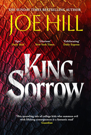 King Sorrow: the epic new novel from the Sunday Times bestselling author by Joe Hill 9781035434312