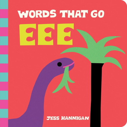 Words That Go Eee by Jess Hannigan 9781464262982