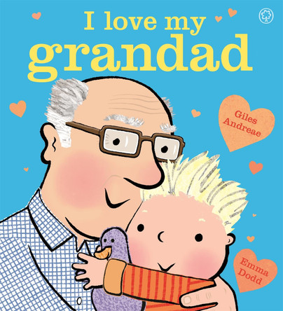 I Love My Grandad Board Book by Giles Andreae 9781408350638 [USED COPY]