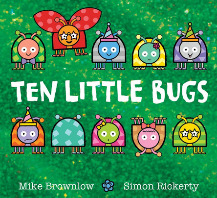 Ten Little Bugs by Mike Brownlow 9781408366653 [USED COPY]