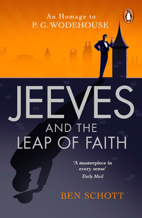Jeeves and the Leap of Faith by Ben Schott 9781787465053 [USED COPY]