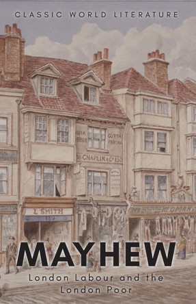 London Labour and the London Poor by Henry Mayhew 9781840226195 [USED COPY]