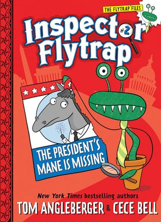 Inspector Flytrap in The President's Mane Is Missing by Tom Angleberger 9781419709555