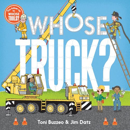 Whose Truck? by Toni Buzzeo 9781419716126
