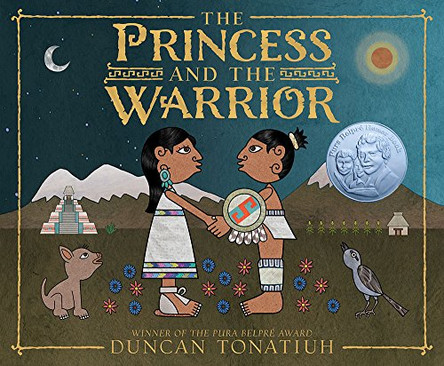 The Princess and the Warrior: A Tale of Two Volcanoes by Duncan Tonatiuh 9781419721304