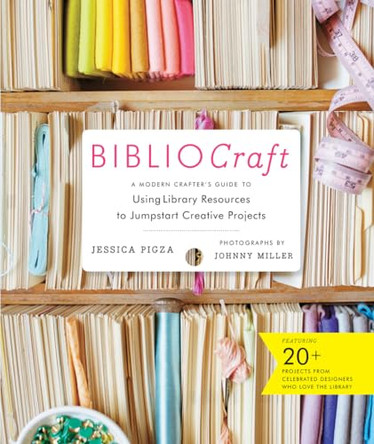 Bibliocraft by Jessica Pigza 9781617690969
