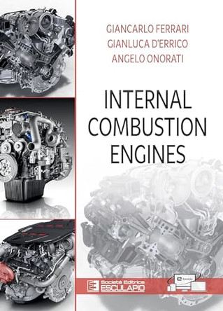 Internal Combustion Engines by Giancarlo Ferrari 9788893853064