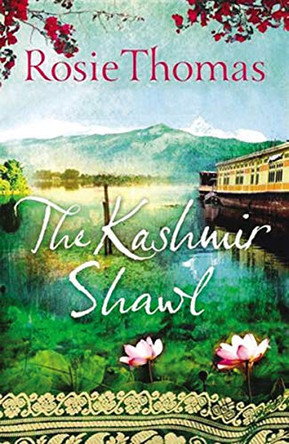 The Kashmir Shawl by Rosie Thomas 9781468308020