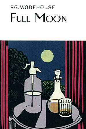 Full Moon by P G Wodehouse 9781585678365