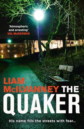 The Quaker by Liam McIlvanney 9780008259914 [USED COPY]