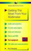 Getting the Most from Your Multimeter by R. A. Penfold 9780859341844 [USED COPY]