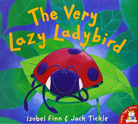The Very Lazy Ladybird by Isobel Finn 9781854306289 [USED COPY]
