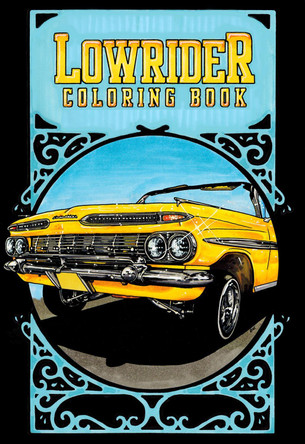 Lowrider Coloring Book by Oscar Nilsson 9789185639410