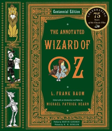 The Annotated Wizard of Oz by L. Frank Baum 9780393049923
