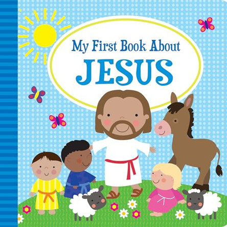 My First Book about Jesus 9781648333590