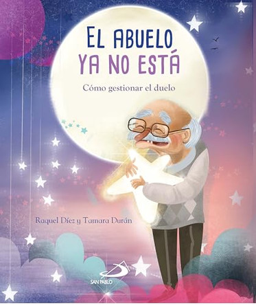 Abuelo YA No Esta, El by Diaz Raquel 9788428557313