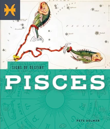 Pisces by Pete Delmar 9798896801542