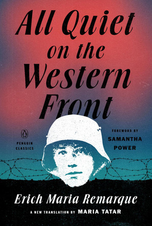 All Quiet on the Western Front by Erich Maria Remarque 9780143138761