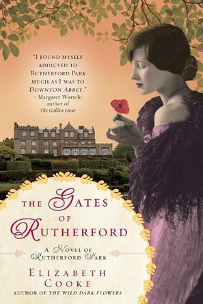 The Gates of Rutherford by Elizabeth Cooke 9780425277195