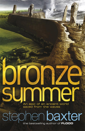 Bronze Summer by Stephen Baxter 9780575089242