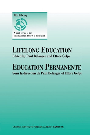 Lifelong Education by Paul Belanger 9780792335108