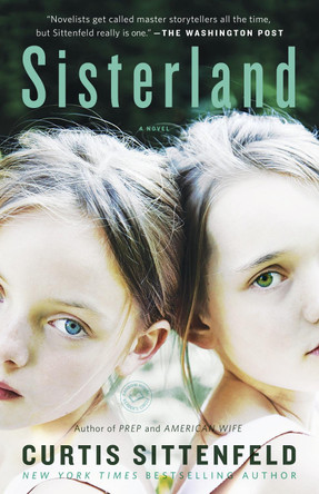 Sisterland by Curtis Sittenfeld 9780812980332