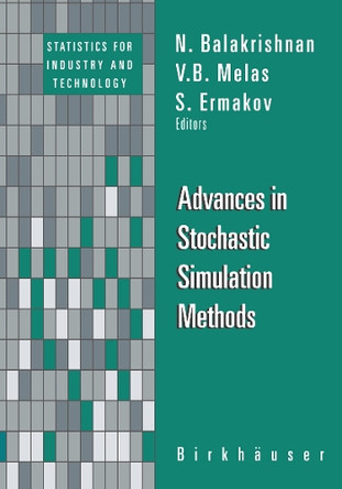 Advances in Stochastic Simulation Methods by N. Balakrishnan 9780817641078