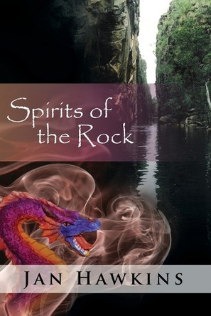 Spirits Of The Rock: The Dreaming Series by Jan Hawkins 9780987289650