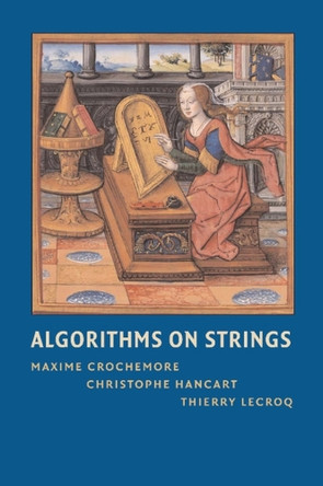 Algorithms on Strings by Maxime Crochemore 9781107670990