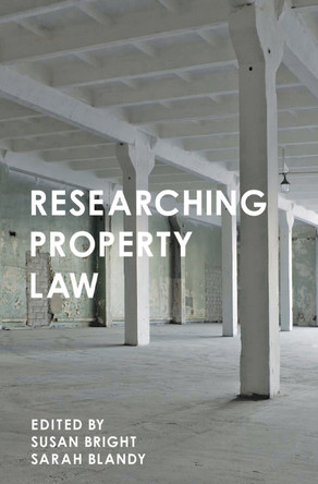 Researching Property Law by Sarah Blandy 9781137487896