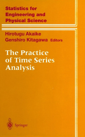 The Practice of Time Series Analysis by H. Akaike 9781461274391